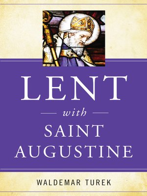 cover image of Lent with Saint Augustine